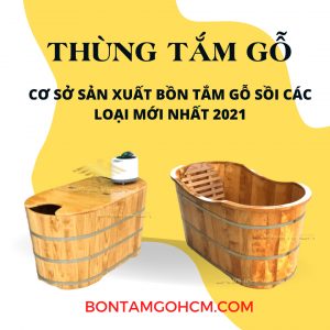 Thùng Tắm Gỗ - Cơ sở sản xuất bồn tắm gỗ sồi